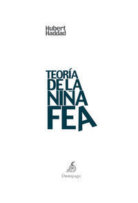 TEORÍA DE LA NIÑA FEA