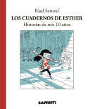 CUADERNOS DE ESTHER, LOS. HISTORIAS DE MIS 10 AÑOS