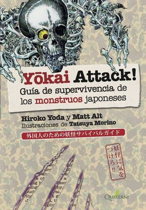 YOKAI ATTACK. GUÍA DE SUPERVIVENCIA DE LOS MONSTRUOS JAPONESES