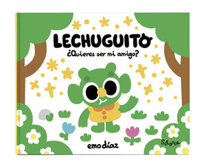 LECHUGUITO. ¿QUIERES SER MI AMIGO?