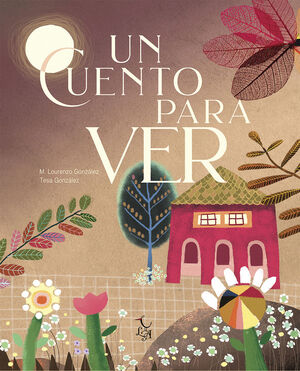 CUENTO PARA VER, UN