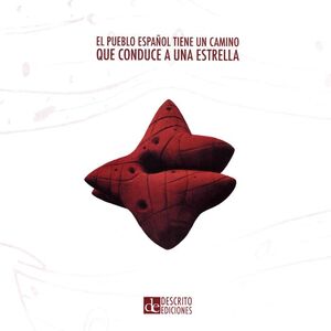 PUEBLO ESPAÑOL TIENE UN CAMINO QUE CONDUCE A UNA ESTRELLA, EL
