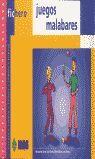 FICHERO DE JUEGOS MALABARES