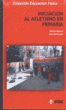INICIACIÓN AL ATLETISMO EN PRIMARIA