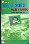 EXCEL 2002 FACIL Y RAPIDO