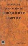 MANUAL TRADUCCIÓN JEROGLÍFICOS EGIPCIOS
