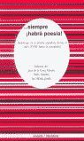 SIEMPRE HABRÁ POESÍA