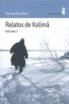 RELATOS DE KOLIMÁ Nº1