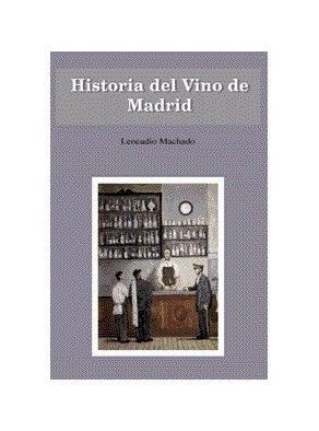 HISTORIA DEL VINO DE MADRID