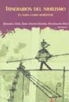 ITINERARIOS DEL NIHILISMO