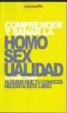 COMPRENDER Y SANAR LA HOMOSEXUALIDAD