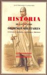 HISTORIA DE LAS CUATRO ÓRDENES MILITARES. SANTIAGO, CALATRAVA, ALCÁNTARA Y MONTE