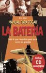 MANUAL PARA TOCAR LA BATERIA + CD