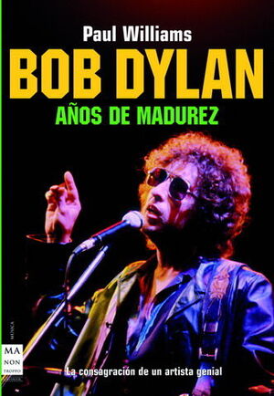 BOB DYLAN AÑOS DE MADUREZ