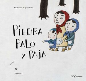 PIEDRA PALO Y PAJA
