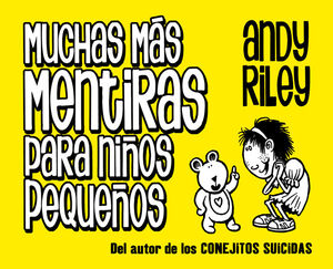 MUCHAS MÁS MENTIRAS PARA NIÑOS PEQUEÑOS