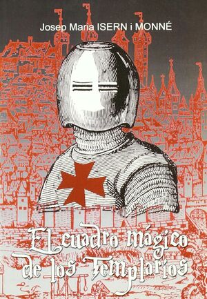 EL CUADRO MAGICO DE LOS TEMPLARIOS