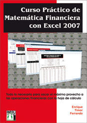 CURSO PRÁCTICO DE MATEMÁTICA FINANCIERA CON EXCEL 2007