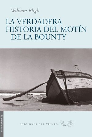 LA VERDADERA HISTORIA DEL MOTÍN DE LA BOUNTY