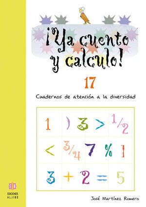 ¡YA CUENTO Y CALCULO! 17: FRACCIONES II