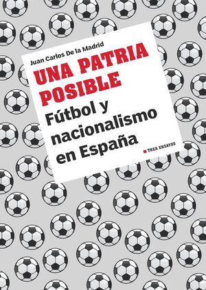 PATRIA POSIBLE, UNA