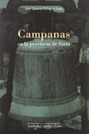 CAMPANAS EN LA PROVINCIA DE SORIA
