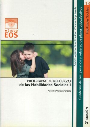 PROGRAMA DE REFUERZO DE LAS HABILIDADES SOCIALES I