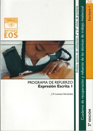 EXPRESIÓN ESCRITA I. PROGRAMA DE REFUERZO