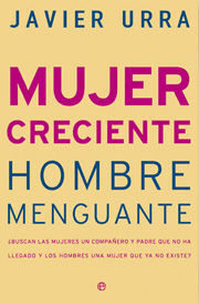MUJER CRECIENTE, HOMBRE MENGUANTE