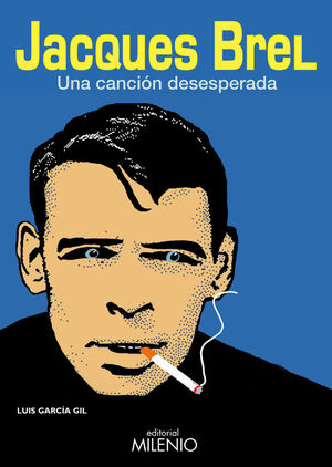 JACQUES BREL - UNA CANCION DESESPERADA -