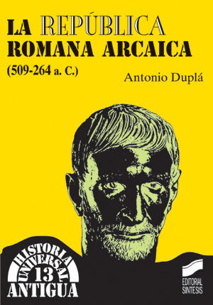 REPUBLICA ROMANA ARCAICA, LA (509-264 A.C.)