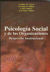 PSICOLOGÍA SOCIAL Y DE LAS ORGANIZACIONES.DESARROLLO INSTITUCIONAL