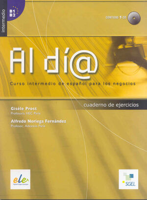 AL DÍA INTERMEDIO CUADERNO DE EJERCICIOS  + CD (B1-B2)