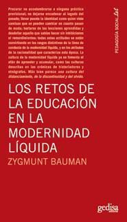 LOS RETOS DE LA EDUCACION EN LA MODERNIDAD LIQUIDA