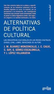 ALTERNATIVAS DE POLITICA CULTURAL