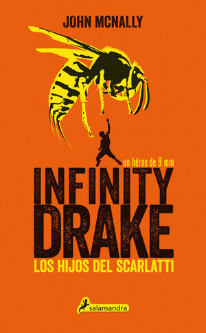 INFINITY DRAKE Nº1: LOS HIJOS DE SCARLATTI