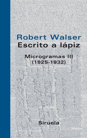 ESCRITO A LAPIZ MICROGRAMAS III (1925-1932)