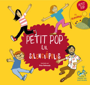 PETIT POP EN SILENCIÓPOLIS (CON CD)