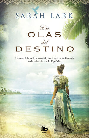 SERIE JAMAICA. Nº2: LAS OLAS DEL DESTINO