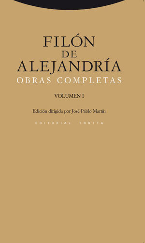 FILON DE ALEJANDRIA. OBRAS COMPLETAS I