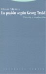 PASIÓN SEGÚN GEORG TRAKL, LA