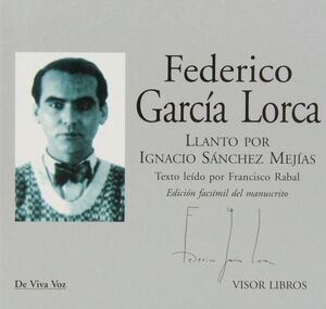 LLANTO POR IGNACIO SÁNCHEZ MEJÍAS + CD
