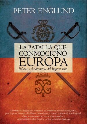 LA BATALLA QUE CONMOCIONÓ A EUROPA