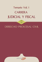 TEMARIO I CARRERA JUDICIAL Y FISCAL. DERECHO PROCESAL CIVIL