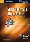 SEGURIDAD Y ALTA DISPONIBILIDAD