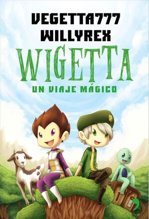 WIGETTA. Nº1: UN VIAJE MÁGICO