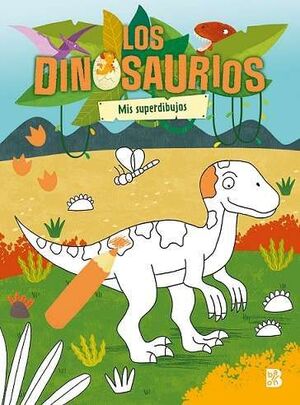 LOS DINOSAURIOS - MIS SUPERDIBUJOS