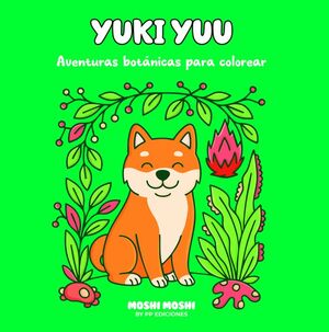 YUKI YUU - AVENTURAS BOTÁNICAS