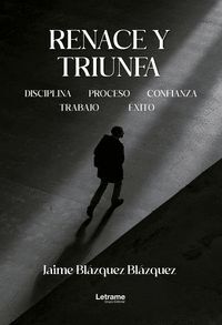 RENACE Y TRIUNFA