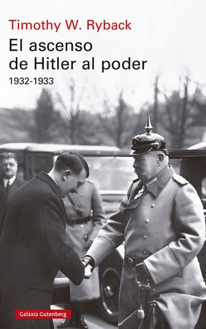 EL ASCENSO DE HITLER AL PODER (1932-1933)